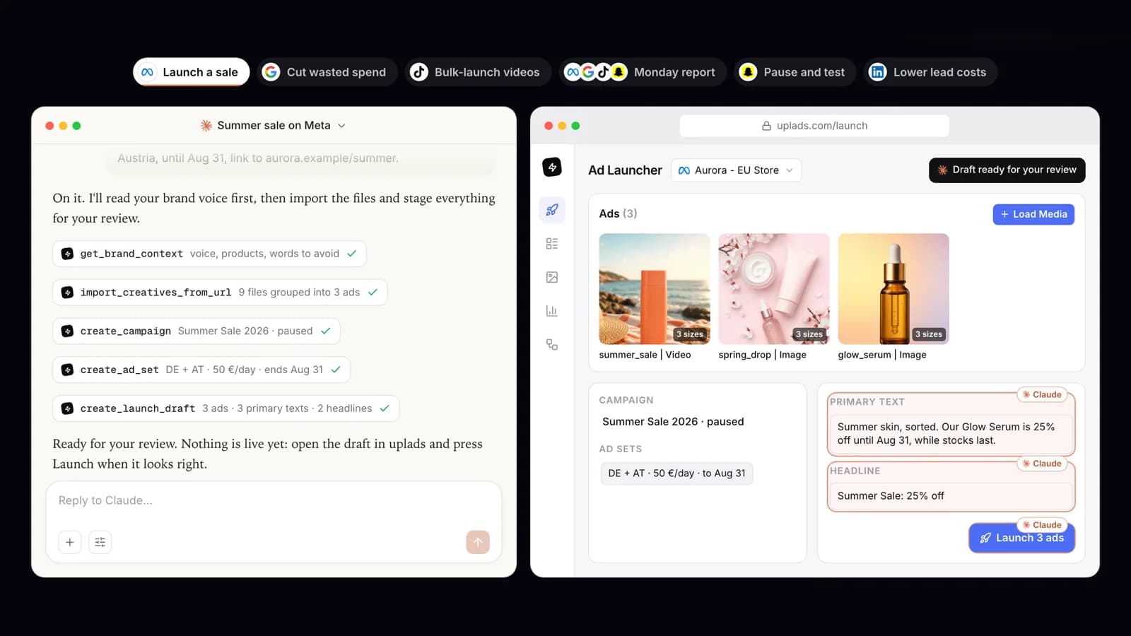 Claude stages a Meta launch through the uplads MCP connector: nine Dropbox files grouped into three ads, a paused campaign and ad set, copy filled in, and Launch left to a person in the uplads Ad Launcher